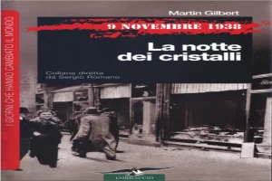 9 novembre 1938. La notte dei cristalli